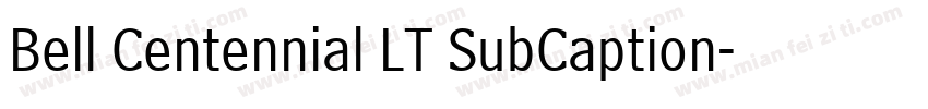 Bell Centennial LT SubCaption字体转换